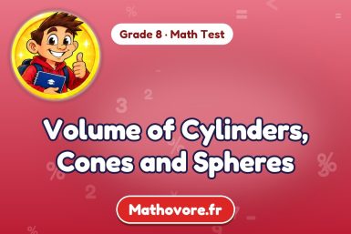 Volume of Cylinders, Cones and Spheres – Grade 8 math test