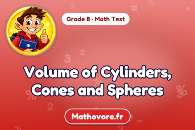 Volume of Cylinders, Cones and Spheres – Grade 8 math test
