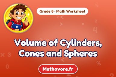Volume of Cylinders, Cones and Spheres – Grade 8 math worksheet