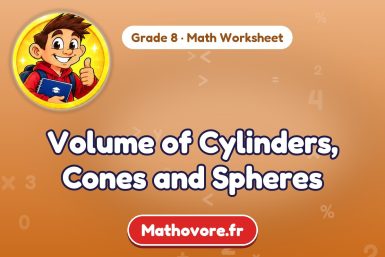 Volume of Cylinders, Cones and Spheres – Grade 8 math worksheet