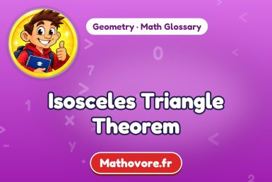 Isosceles Triangle Theorem – definition and example, Geometry math glossary – Mathovore