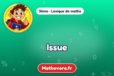 Issue : définition et exemple – lexique de maths Mathovore