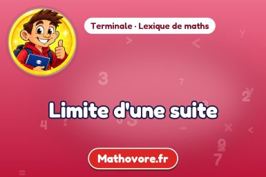 Limite d'une suite : définition et exemple – lexique de maths Mathovore