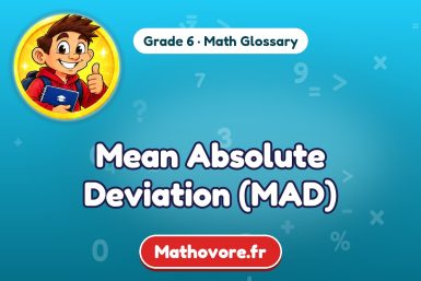 Mean Absolute Deviation (MAD) – definition and example, Grade 6 math glossary – Mathovore