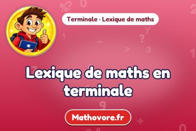 Lexique de maths en terminale – lexique de maths Mathovore