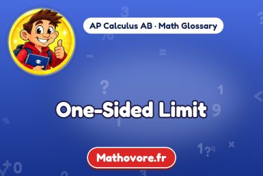 One-Sided Limit – definition and example, AP Calculus AB math glossary – Mathovore