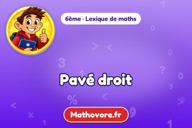 Pavé droit : définition et exemple – lexique de maths Mathovore