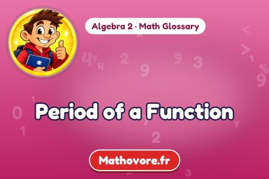 Period of a Function – definition and example, Algebra 2 math glossary – Mathovore