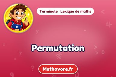 Permutation : définition et exemple – lexique de maths Mathovore