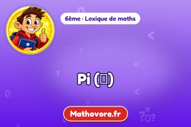 Pi (π) : définition et exemple – lexique de maths Mathovore