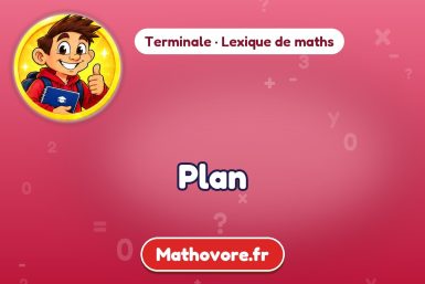 Plan : définition et exemple – lexique de maths Mathovore