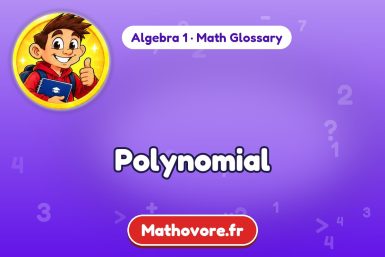 Polynomial – definition and example, Algebra 1 math glossary – Mathovore