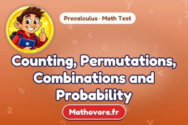 Counting, Permutations, Combinations and Probability – Precalculus math test