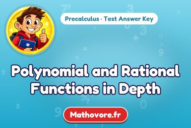 Polynomial and Rational Functions in Depth – Precalculus math test answer key