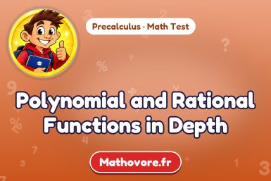 Polynomial and Rational Functions in Depth – Precalculus math test