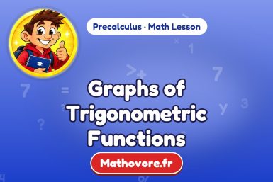 Graphs of Trigonometric Functions – Precalculus math lesson