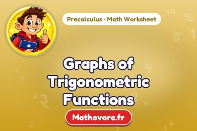 Graphs of Trigonometric Functions – Precalculus math worksheet