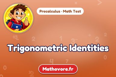 Trigonometric Identities – Precalculus math test