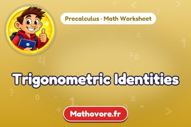 Trigonometric Identities – Precalculus math worksheet