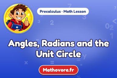 Angles, Radians and the Unit Circle – Precalculus math lesson