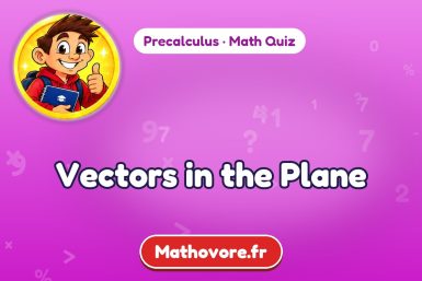 Vectors in the Plane – Precalculus math quiz
