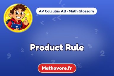 Product Rule – definition and example, AP Calculus AB math glossary – Mathovore