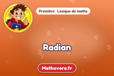 Radian : définition et exemple – lexique de maths Mathovore