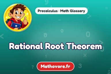 Rational Root Theorem – definition and example, Precalculus math glossary – Mathovore