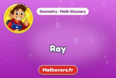 Ray – definition and example, Geometry math glossary – Mathovore
