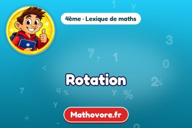 Rotation : définition et exemple – lexique de maths Mathovore