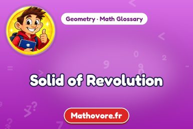 Solid of Revolution – definition and example, Geometry math glossary – Mathovore