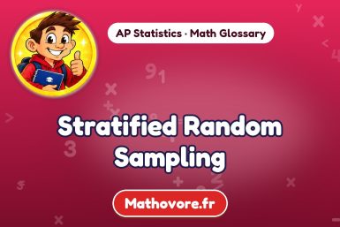 Stratified Random Sampling – definition and example, AP Statistics math glossary – Mathovore