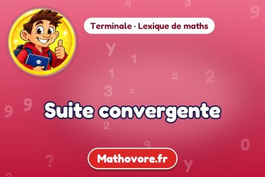 Suite convergente : définition et exemple – lexique de maths Mathovore