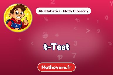 t-Test – definition and example, AP Statistics math glossary – Mathovore