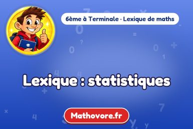 Lexique : statistiques – lexique de maths Mathovore