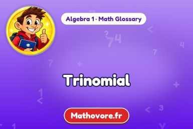 Trinomial – definition and example, Algebra 1 math glossary – Mathovore