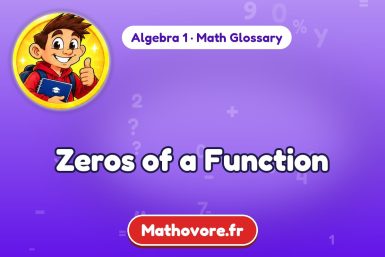 Zeros of a Function – definition and example, Algebra 1 math glossary – Mathovore