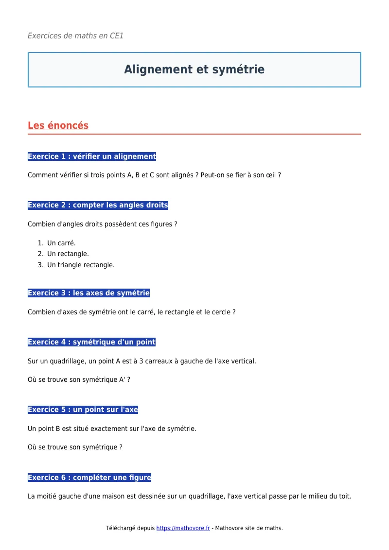 Exercices corrigés de maths en CE1 : Alignement et symétrie à imprimer en PDF