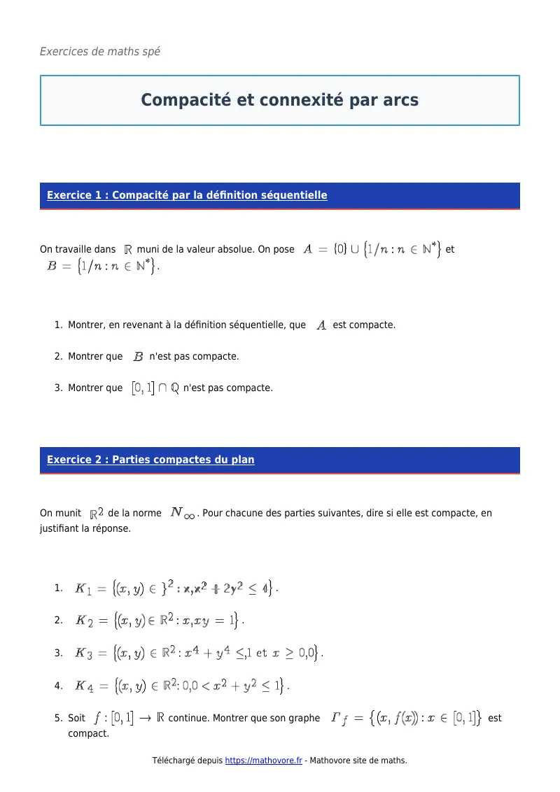 Exercices corrigés de maths en maths spé : Compacité et connexité par arcs à imprimer en PDF
