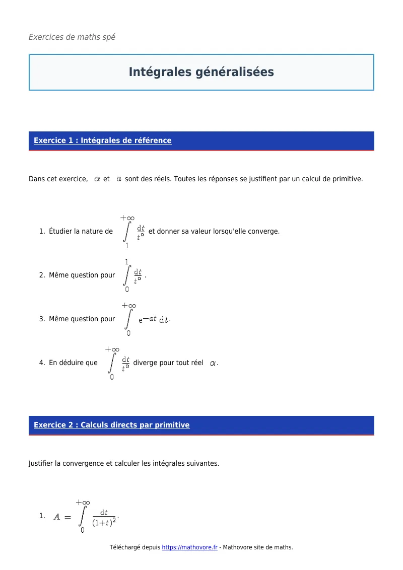 Exercices corrigés de maths en maths spé : Intégrales généralisées à imprimer en PDF