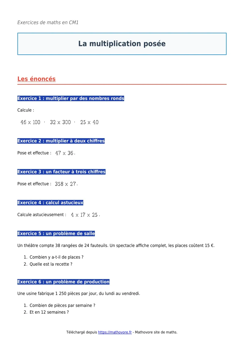 Exercices corrigés de maths en CM1 : La multiplication posée à imprimer en PDF