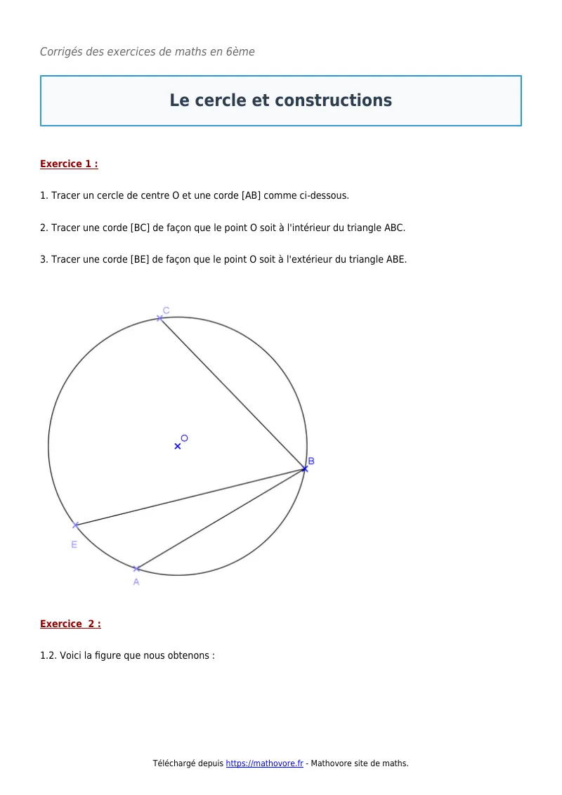 Exercices corrigés de maths en 6ème : Le cercle et constructions à imprimer en PDF