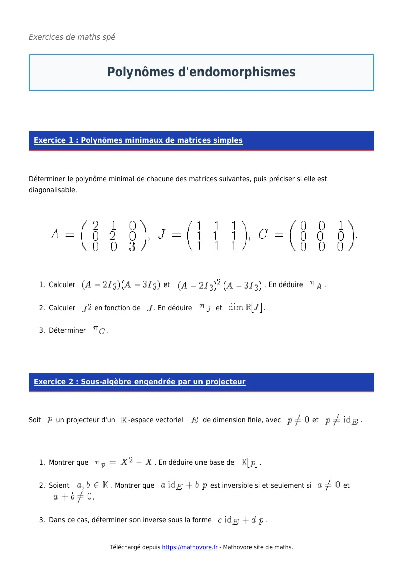 Exercices corrigés de maths en maths spé : Polynômes d’endomorphismes à imprimer en PDF