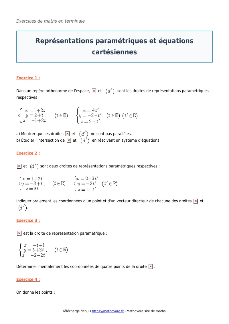 Exercices corrigés de maths en terminale : Représentations paramétriques et équations cartésiennes à imprimer en PDF