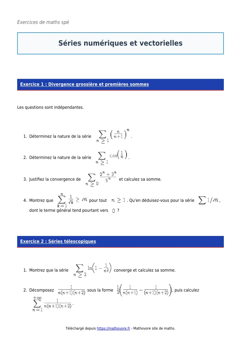 Exercices corrigés de maths en maths spé : Séries numériques et vectorielles à imprimer en PDF