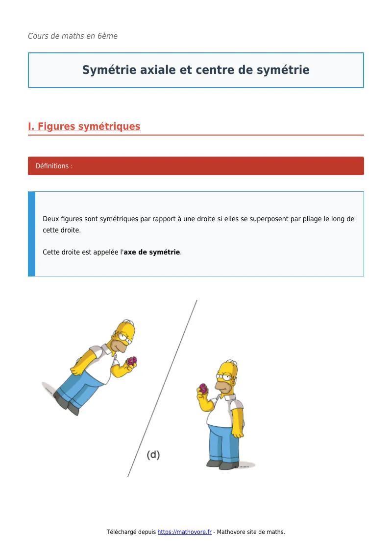 Cours de maths en 6ème : Symétrie axiale et centre de symétrie à télécharger en PDF