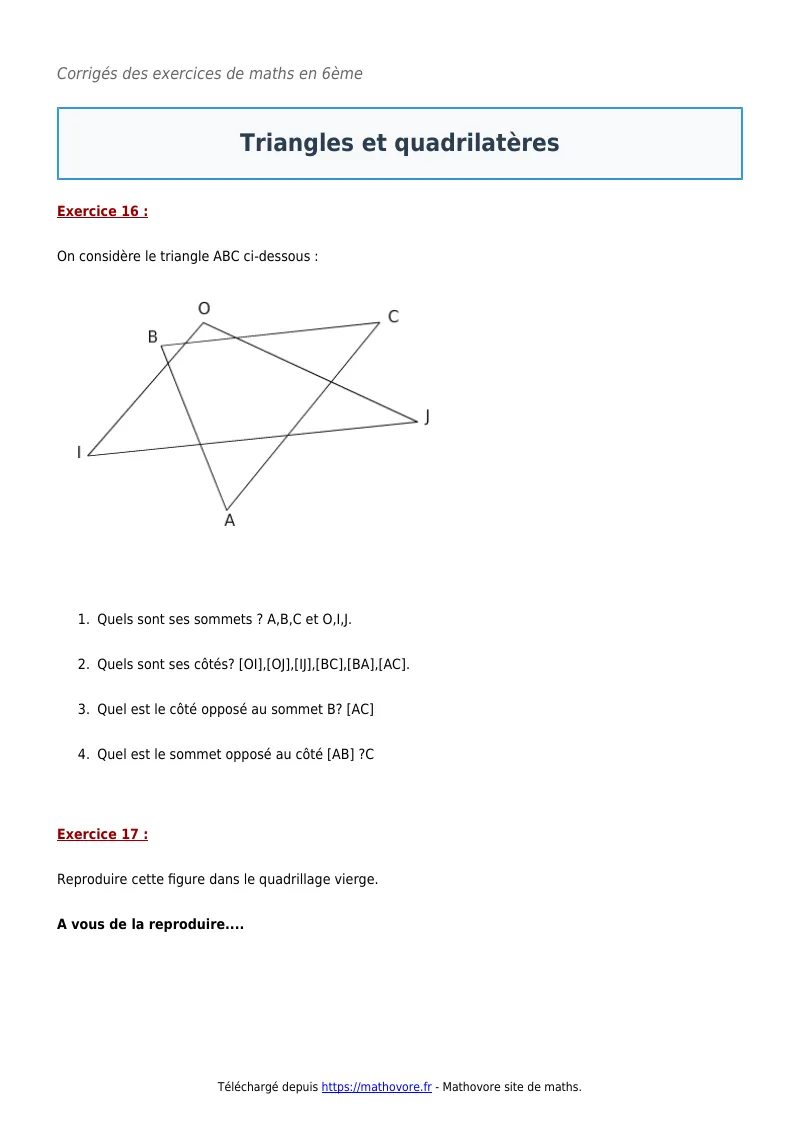 Exercices corrigés de maths en 6ème : Triangles et quadrilatères à imprimer en PDF