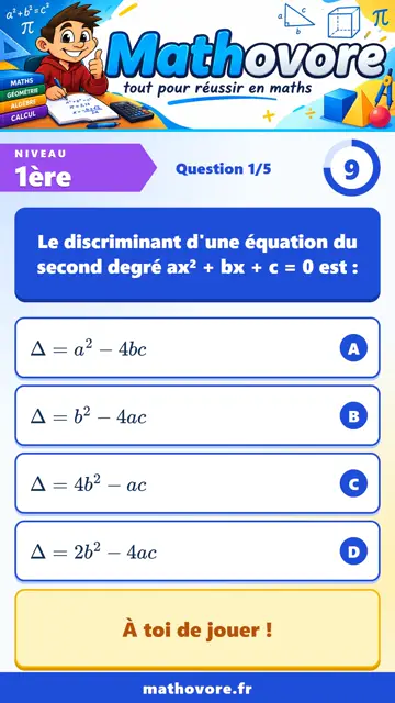 QCM vidéo 1ère : Équations et inéquations du second degré, partie 1