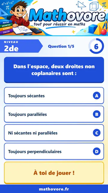 QCM vidéo 2de : Position relative d'une droite et d'un plan dans l'espace, partie 2