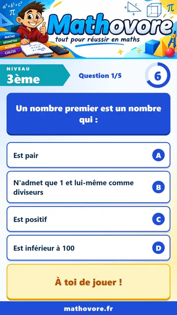 QCM vidéo 3ème : Arithmétique et nombres premiers, partie 1